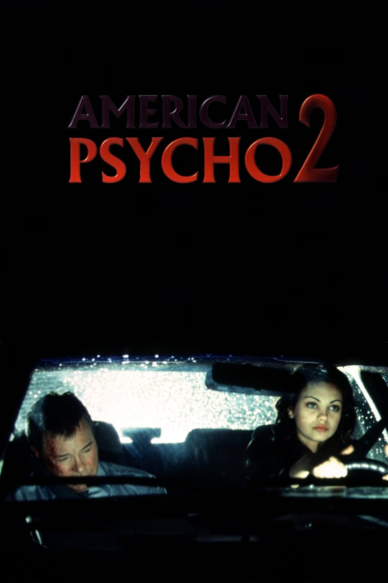 American Psycho 2 Summary Latest News Trailer Cast Where to Watch and More