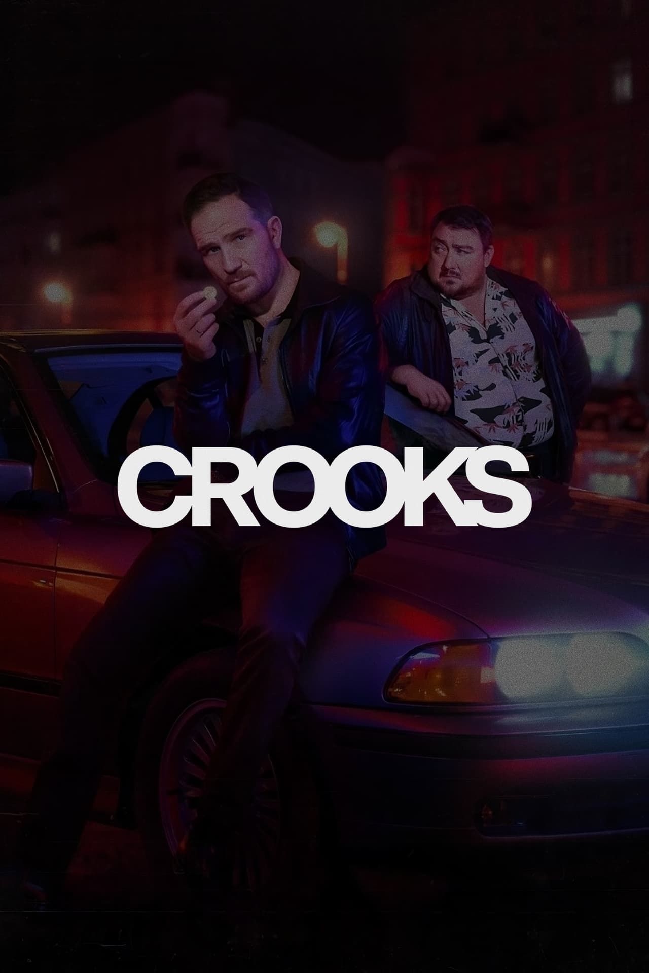 Crooks Summary, Trailer, Season List, Cast, Where to Watch and More