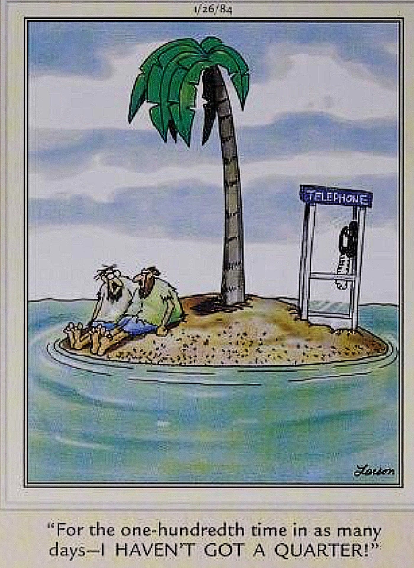 Far Side, men stranded on desert island with phone booth have no quarters