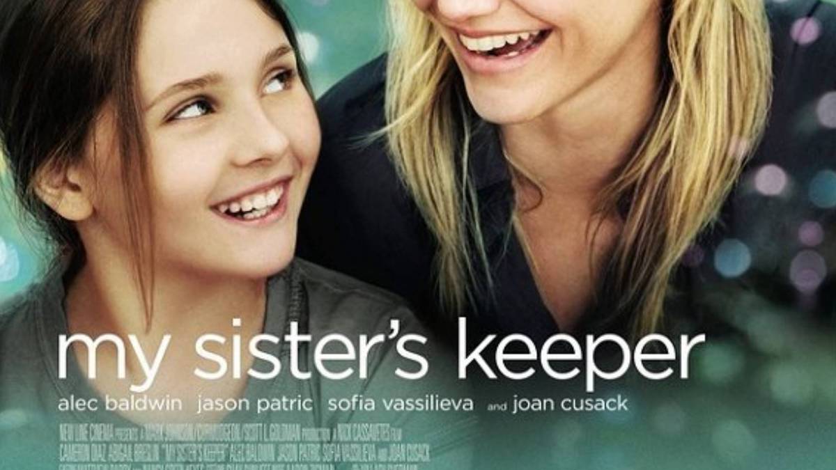 My Sister's Keeper Summary, Trailer, Cast, Where to Watch and