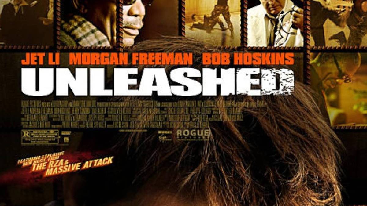 Unleashed Summary, Trailer, Cast, Where to Watch and More