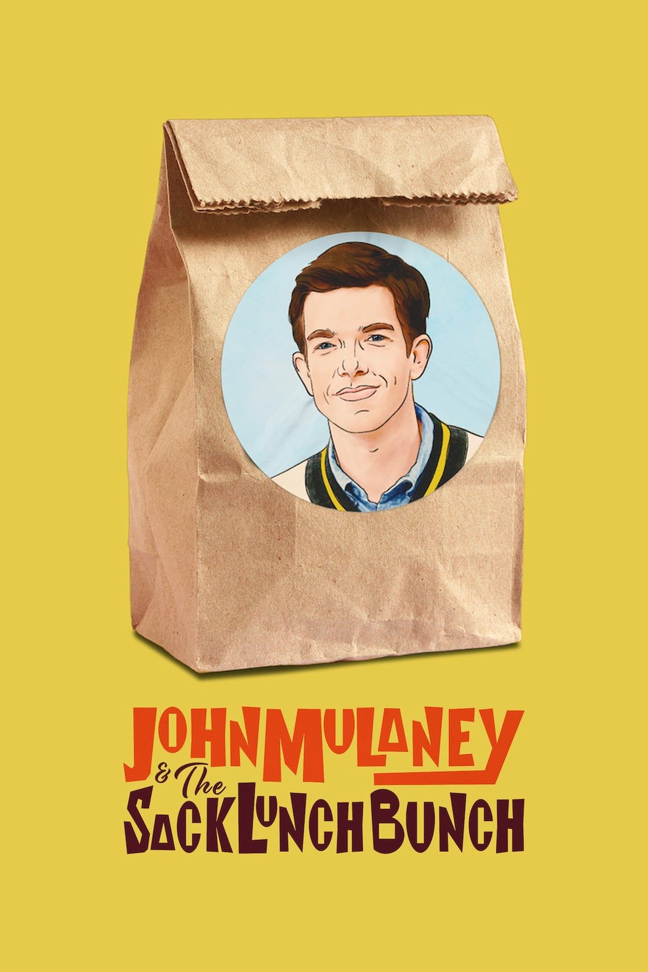 John Mulaney &amp; the Sack Lunch Bunch