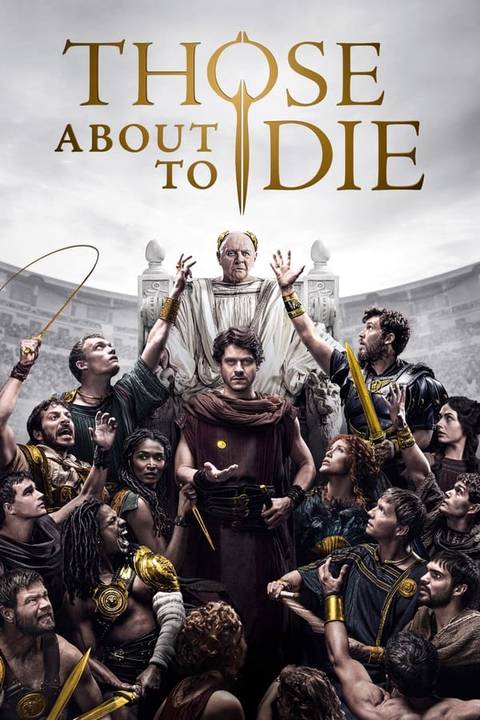 Those About to Die_TVSHow_Poster