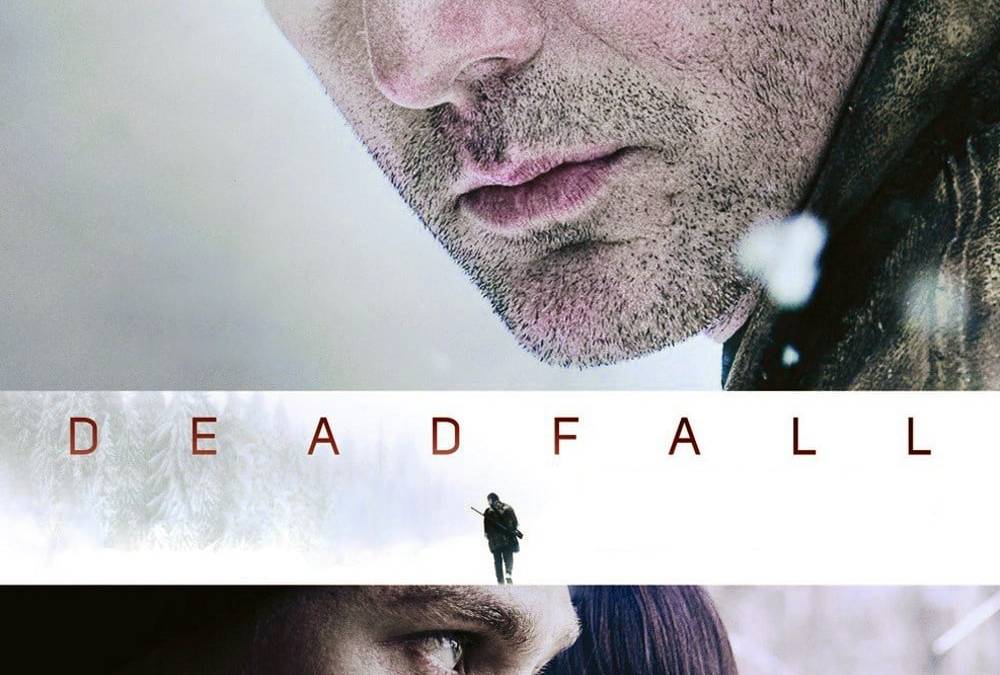 Deadfall Summary, Trailer, Cast, Where to Watch and More