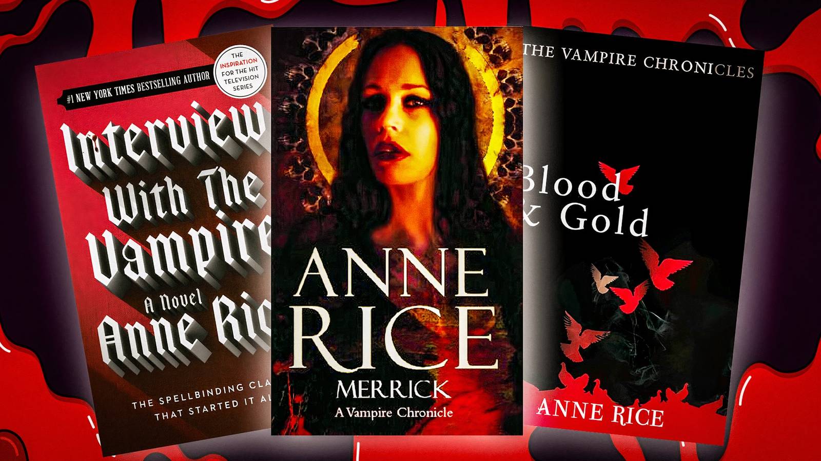 Amy Rice Book Anne Rice's 10 Best Books, Ranked