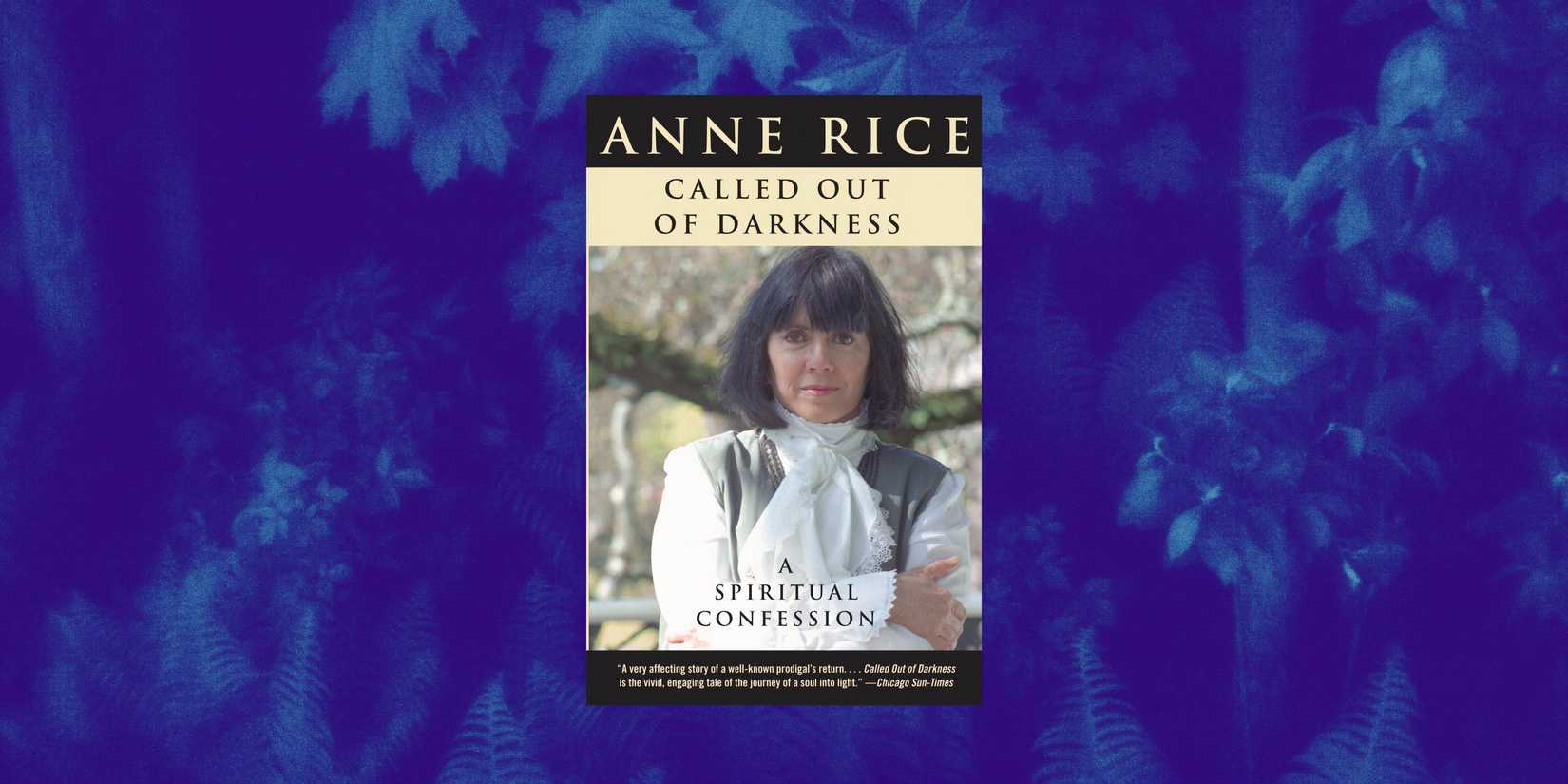 8 Anne Rice Books To Read While Waiting For New