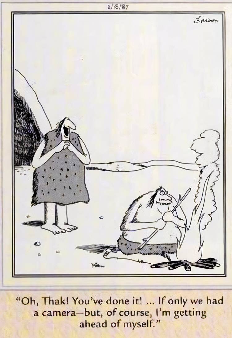Caveman Invented Fire 10 Genius Far Side Comics Featuring the Invention of Fire, The Wheel ...