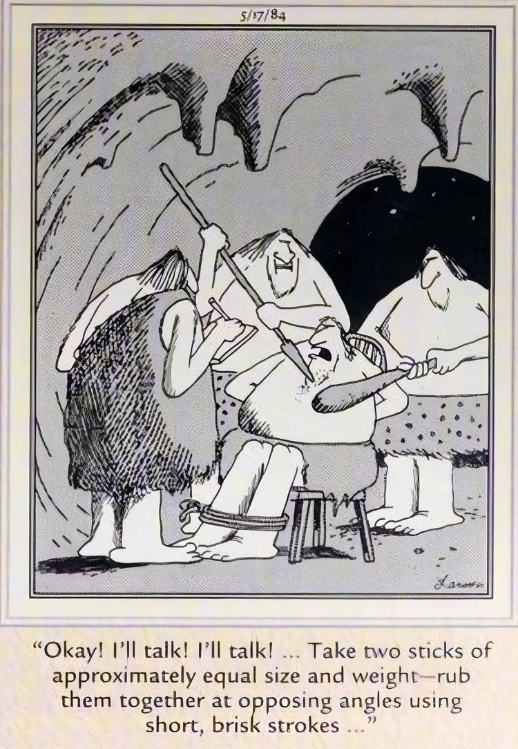 Far Side, May 17, 1984, caveman tied to a chair is forced to reveal the secret to making fire