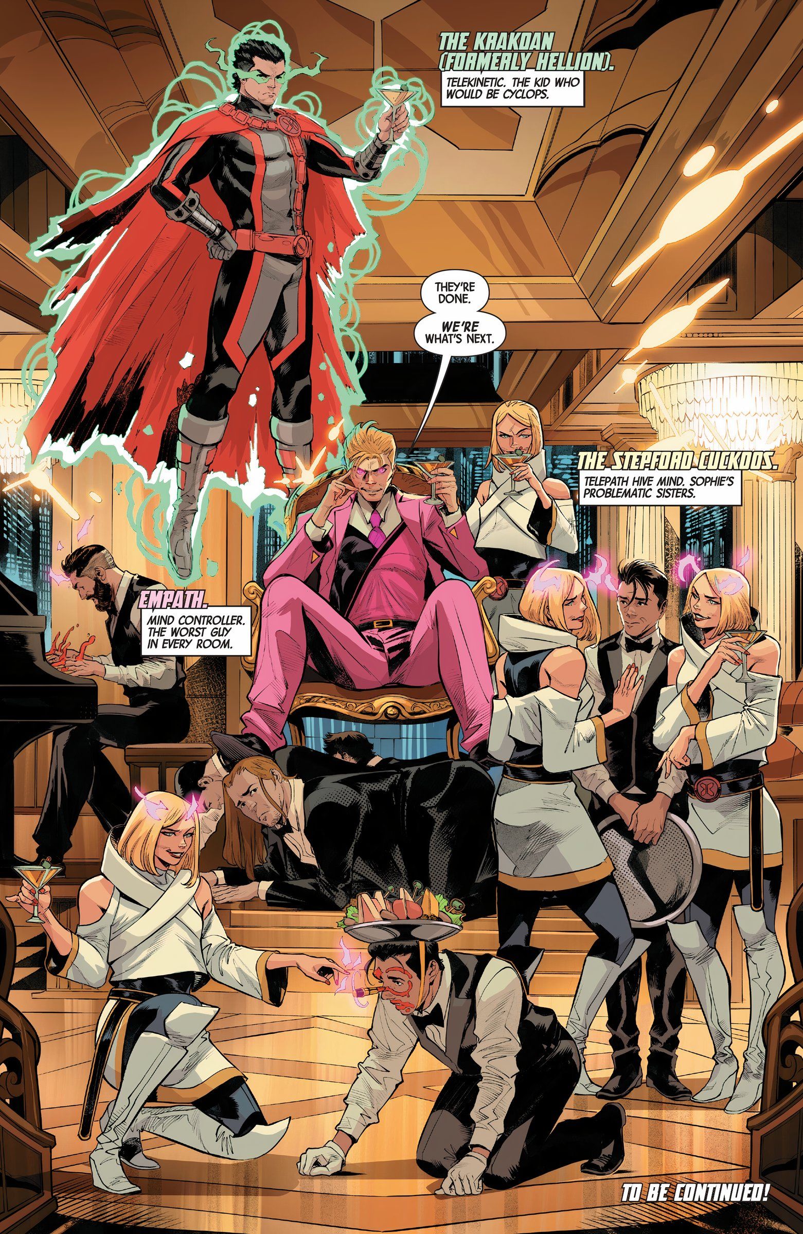 Hellion, as the Krakoan, drinking a martini with Empath and the Stepford Cuckoos.