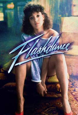 Flashdance Webb Flashdance Summary, Trailer, Cast, Where to Watch and More