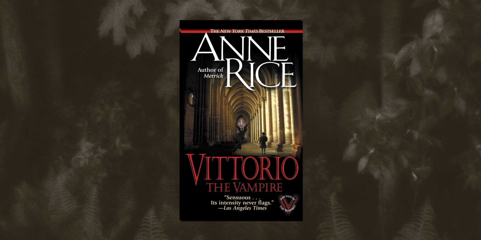 8 Anne Rice Books To Read While Waiting For New Seasons Of Interview ...