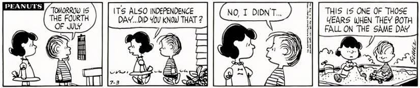 Peanuts' Lucy telling Linus that Independence Day and the 4th of July are on the same day.