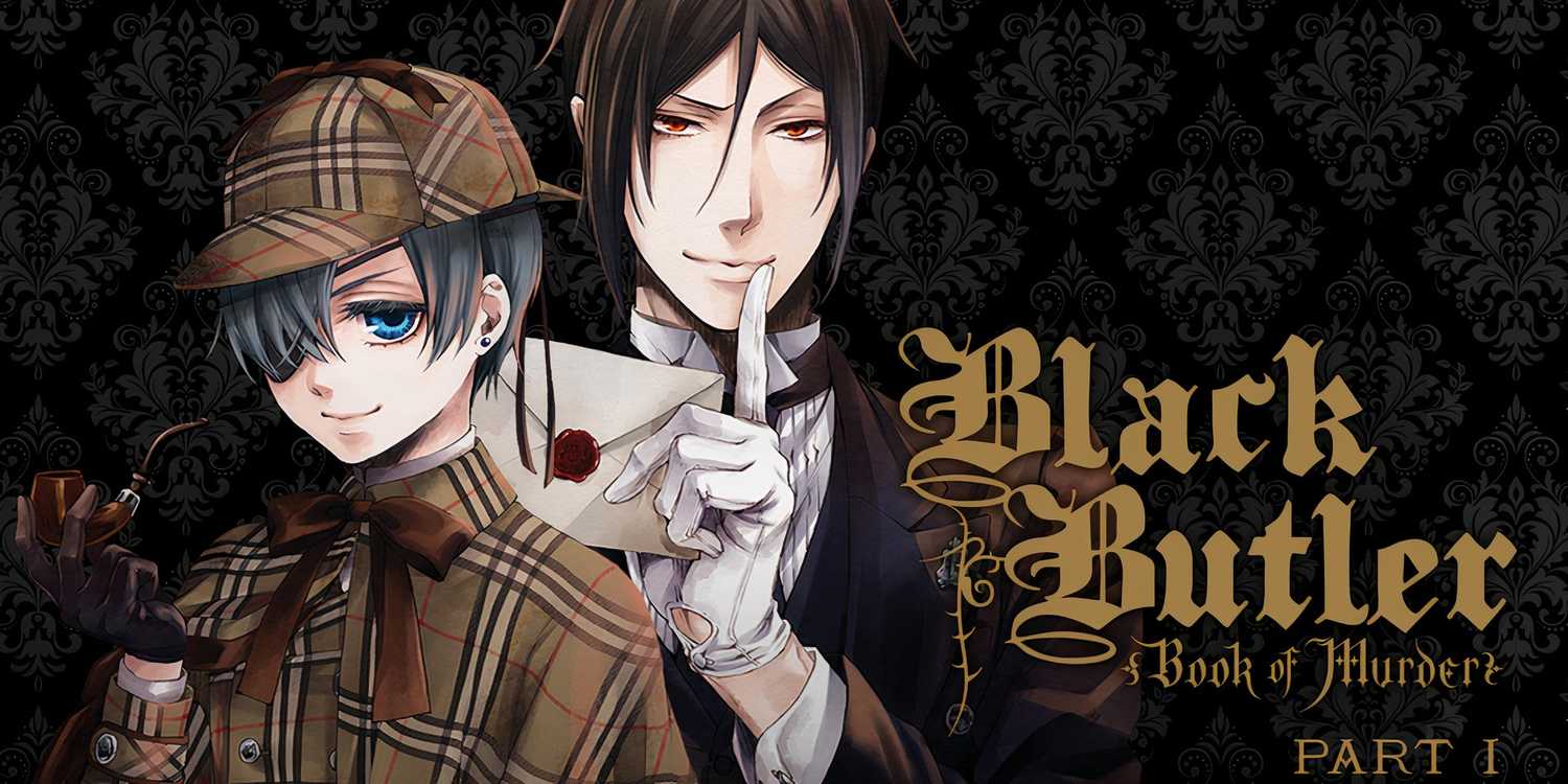 Finaly Butler Finally! Black Butler's Hiatus Is Over, Setting Up the Story's Awaited ...
