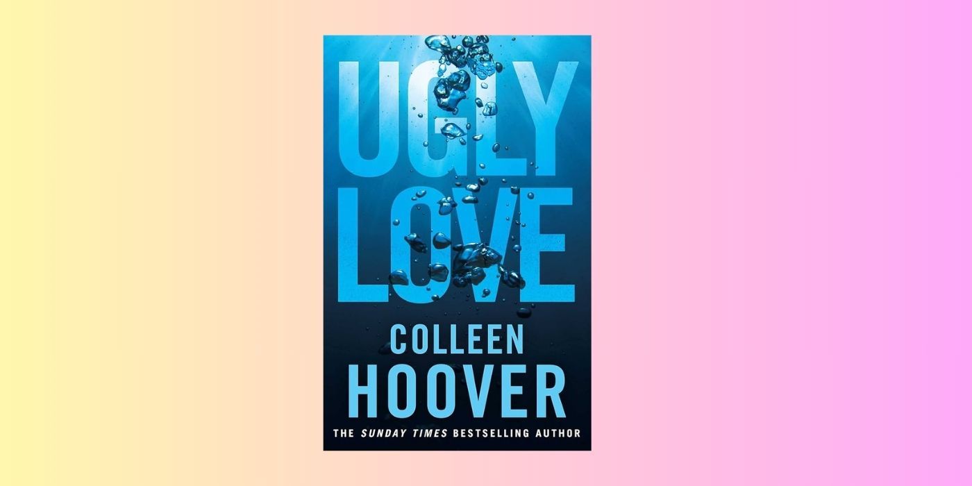 The cover of Ugly Love by Colleen Hoover over a yellow and pink background