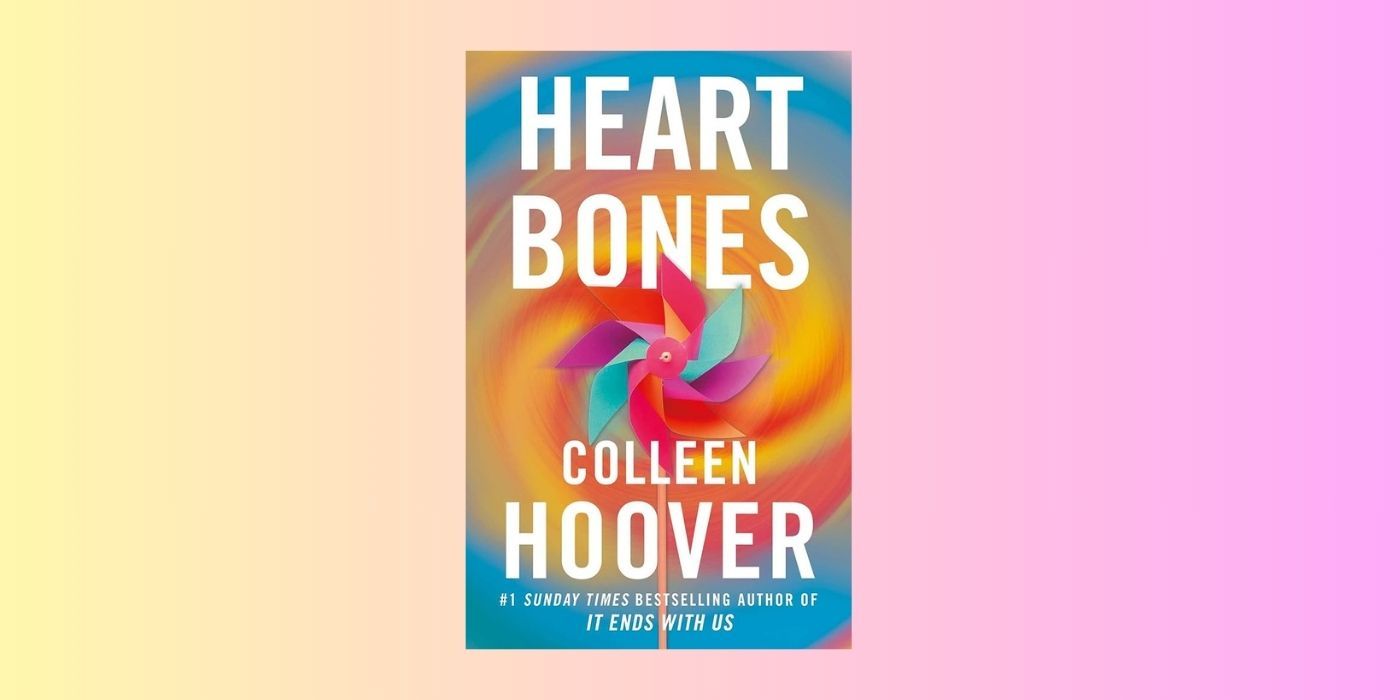 The cover of Heart Bones by Colleen Hoover over a yellow and pink background