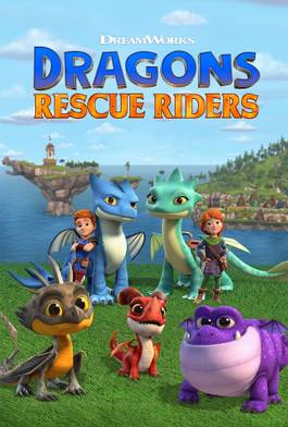 Dragons: Rescue Riders Summary, Trailer, Season List, Cast, Where to ...