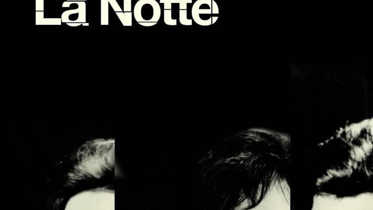 La Notte Summary, Trailer, Cast, Where to Watch and More