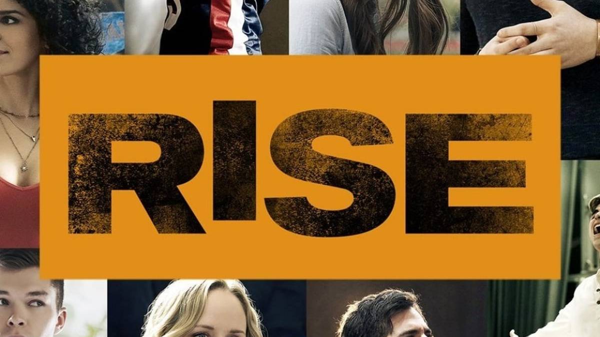 Rise Summary, Trailer, Season List, Cast, Where to Watch and More