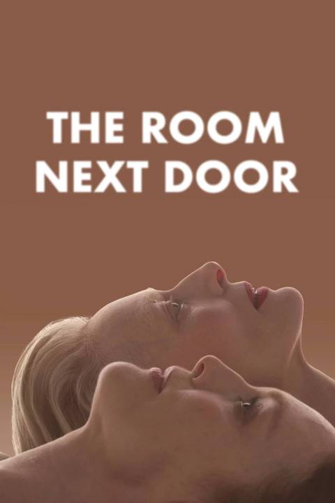 The Room Next Door Summary, Trailer, Cast, Where to Watch and More