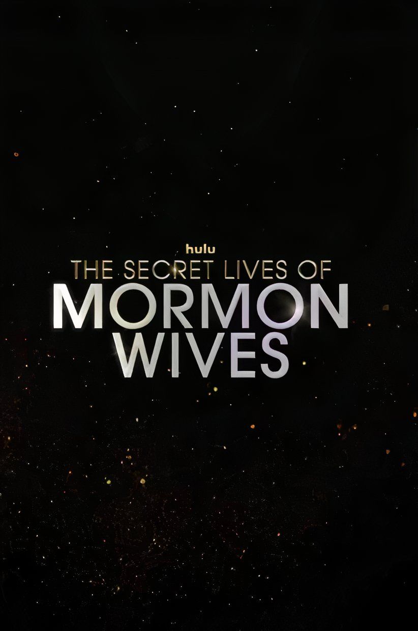 The Secret Lives Of Mormon Wives