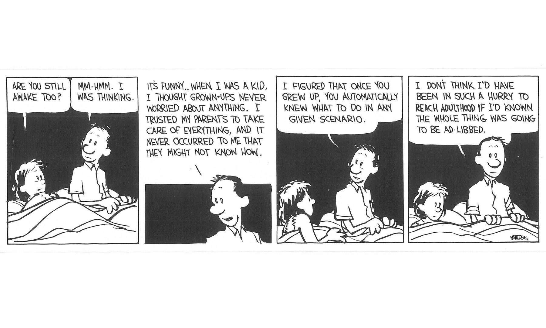 Calvin's parents are awake in bed, talking about how they thought adults knew everything when they were kids, but now they know that grown-ups fly by the seat of their pants.