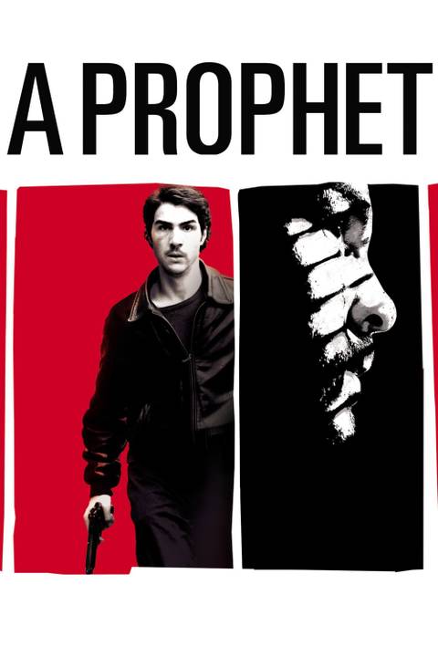 A Prophet Summary, Trailer, Cast, Where to Watch and More