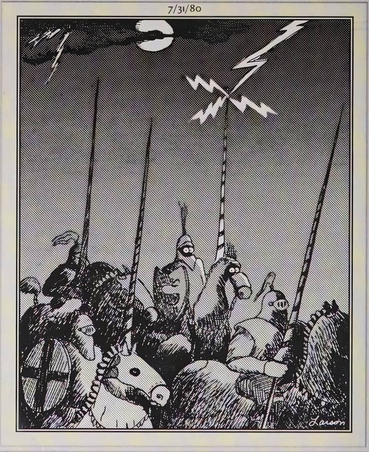 Far Side, July 31, 1980, a knight in full armor's lance is struck by lightning