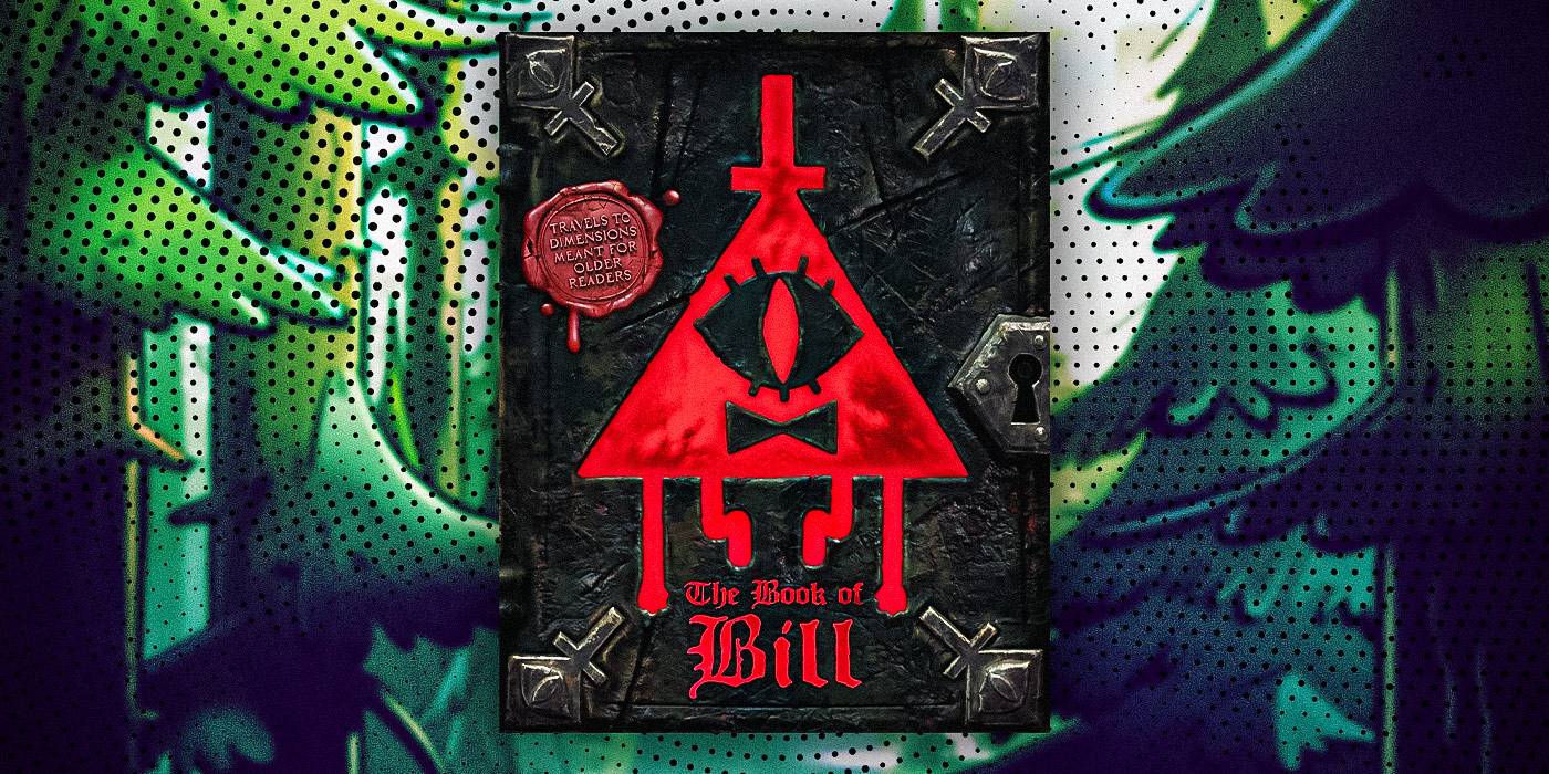 Gravity Falls' Book Of Bill Finally Answered My Biggest Question About ...