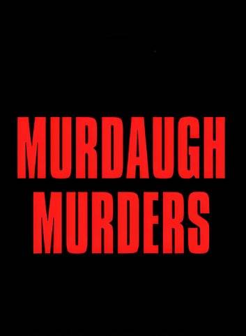Murdaugh Morde Summary, the latest news, trailer, season list, occupation, where and more Murdaugh Morde Summary, the latest news, trailer, season list, occupation, where and more