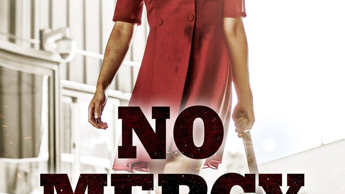 No Mercy Summary, Trailer, Cast, Where to Watch and More