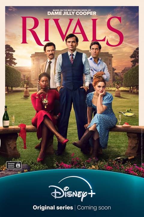 Rivals Summary, Trailer, Season List, Cast, Where to Watch and More