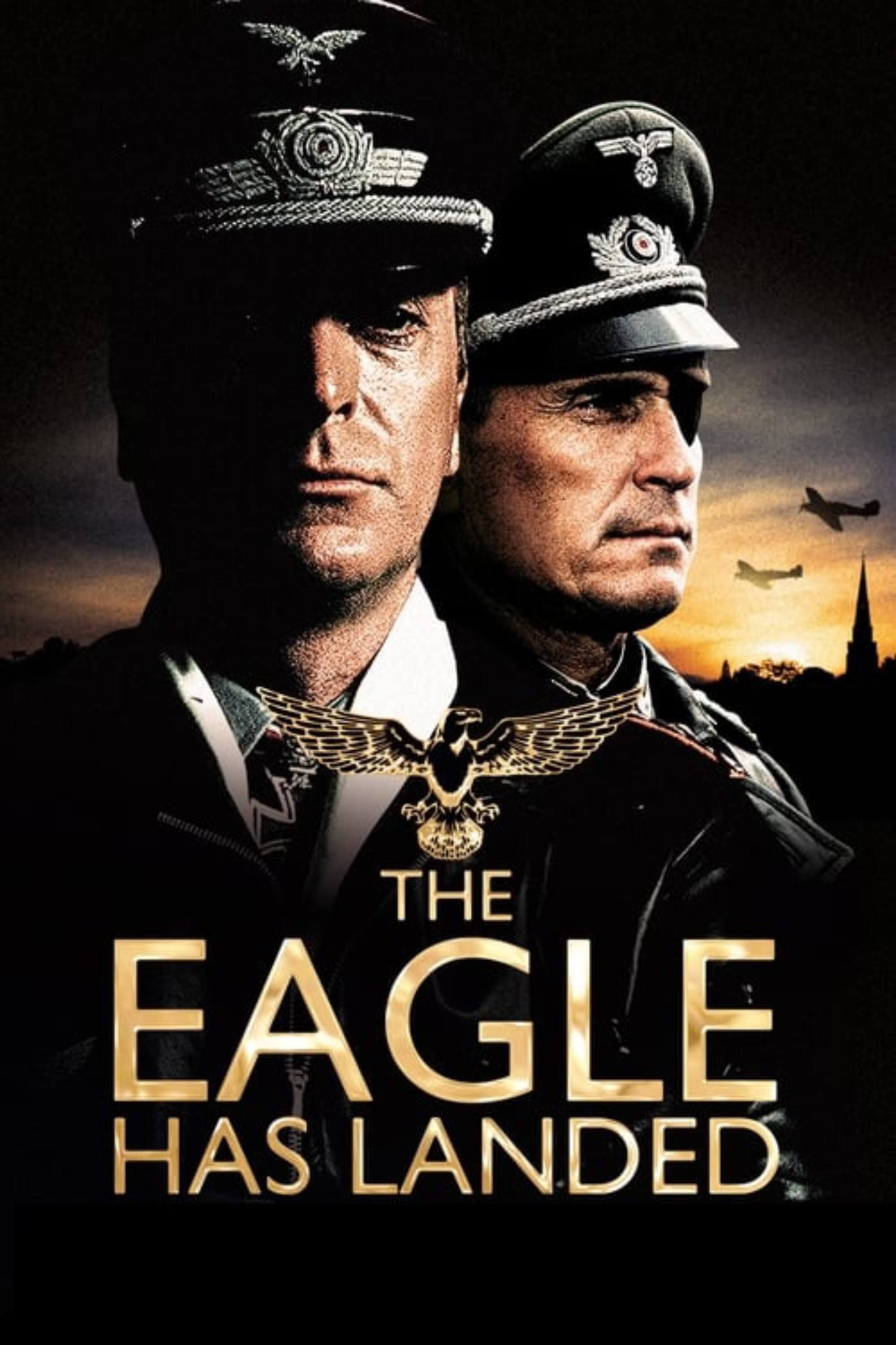 The Eagle Has Landed Summary, Trailer, Cast, Where to Watch and More