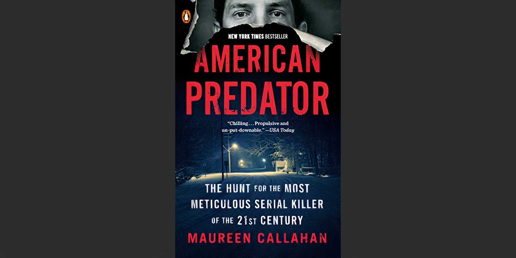 The book cover of American Predator by Maureen Callahan.