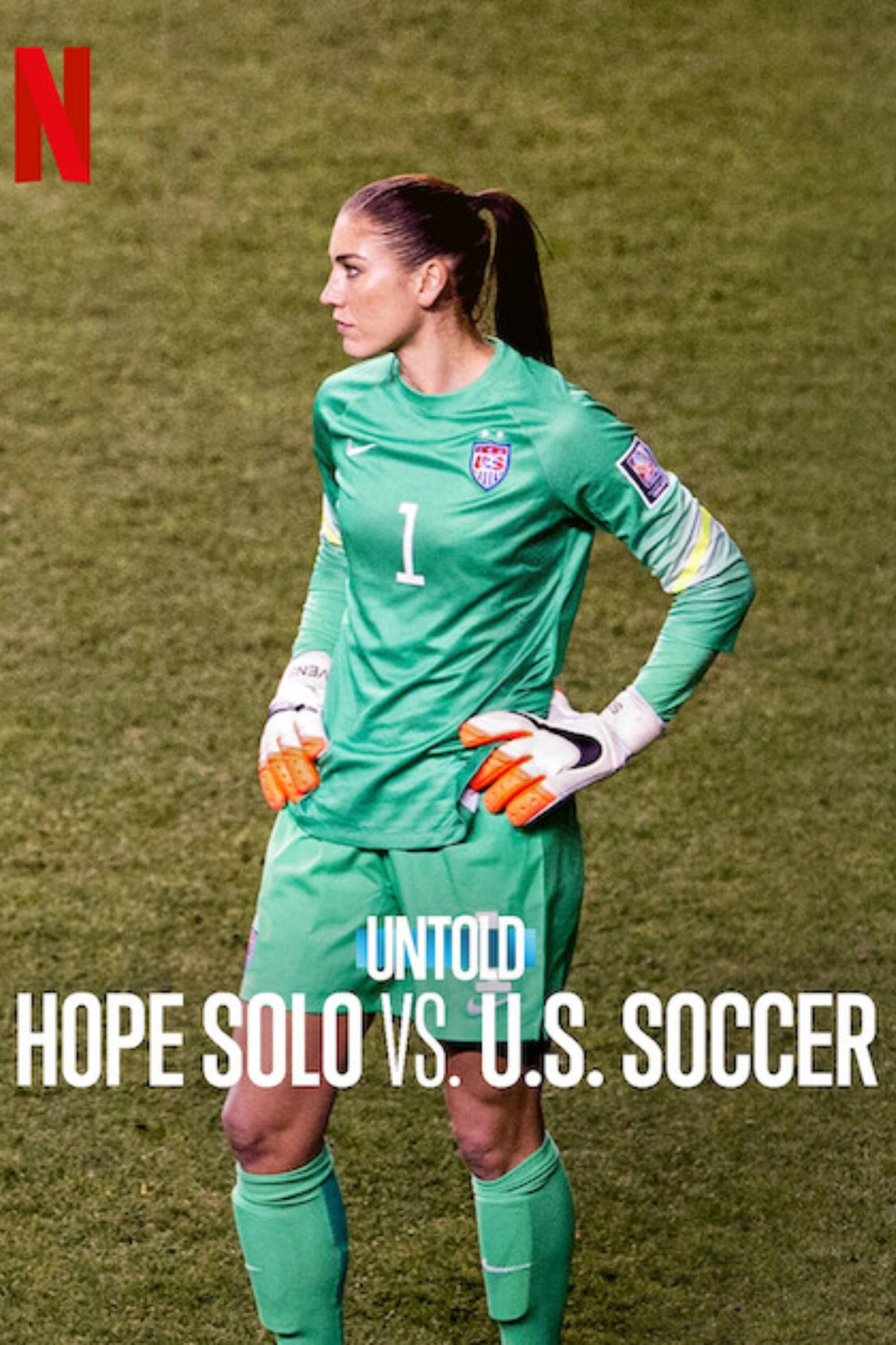 Untold: Hope Solo vs. U.S. Soccer
