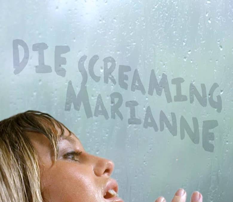 Die Screaming Marianne Summary, Trailer, Cast, Where to Watch and More