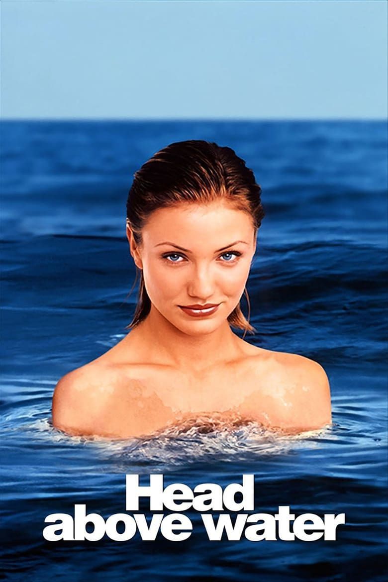 Head Above Water Summary, Trailer, Cast, Where to Watch and More