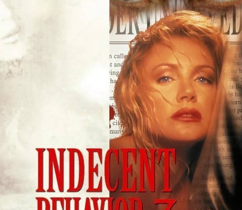 Indecent Behavior III Summary, Trailer, Cast, Where to Watch and More