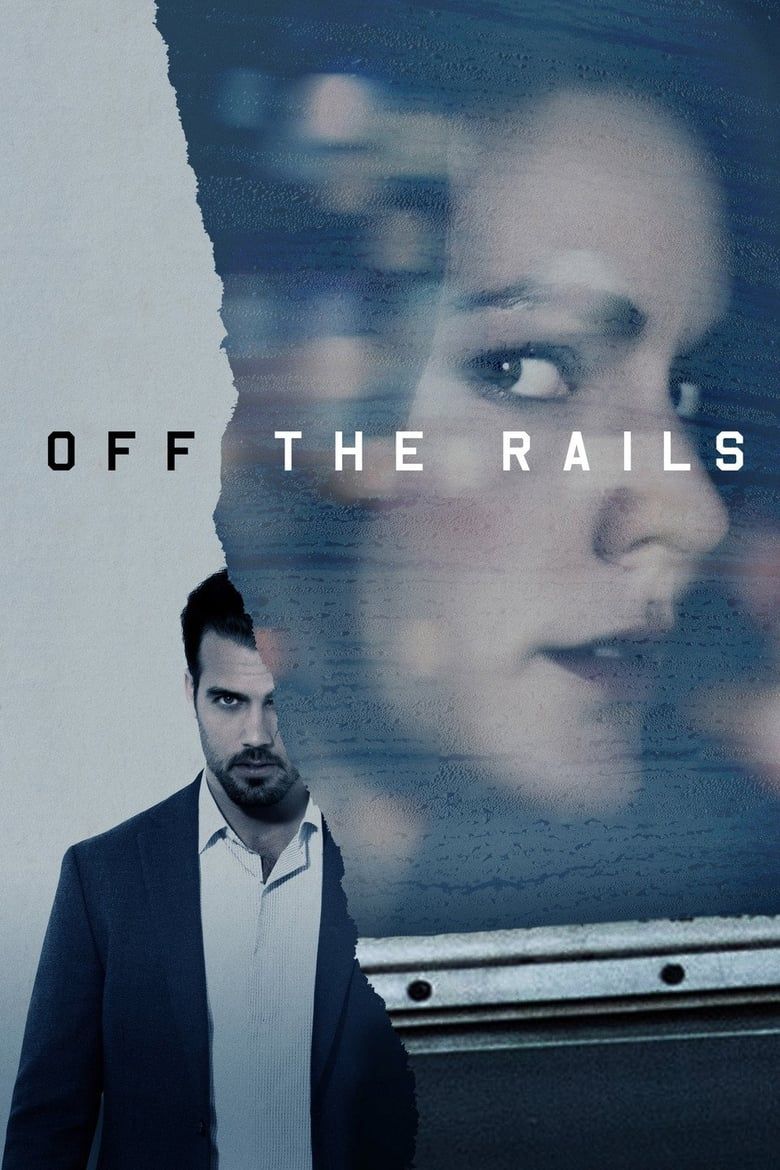 Off the Rails Summary, Trailer, Cast, Where to Watch and More