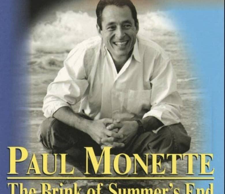 Paul Monette: The Brink of Summer's End Summary, Trailer, Cast, Where ...