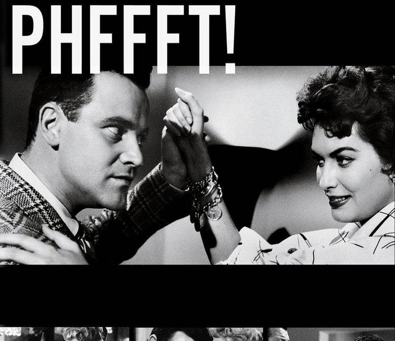 Phffft Summary, Trailer, Cast, Where to Watch and More