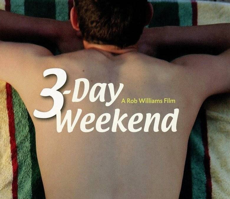 3-Day Weekend Summary, Trailer, Cast, Where to Watch and More