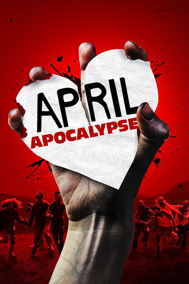 April Apocalypse Summary, Trailer, Cast, Where to Watch and More