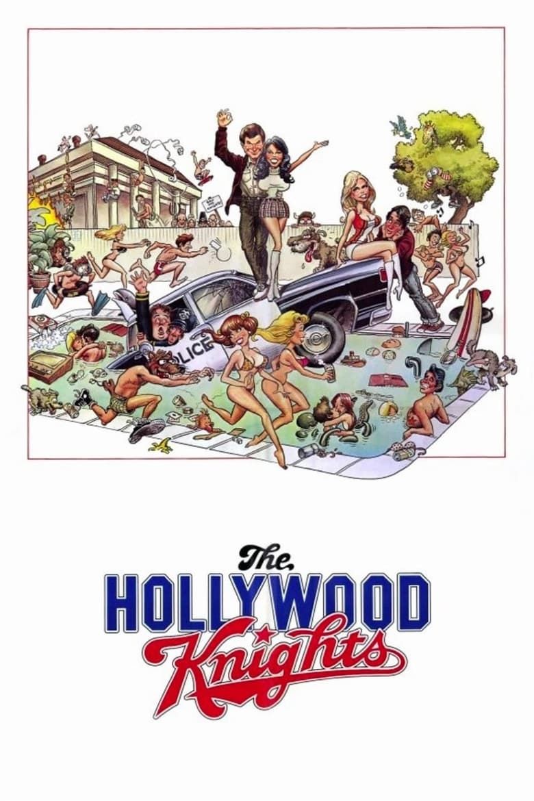 The Hollywood Knights Summary, Trailer, Cast, Where to Watch and More