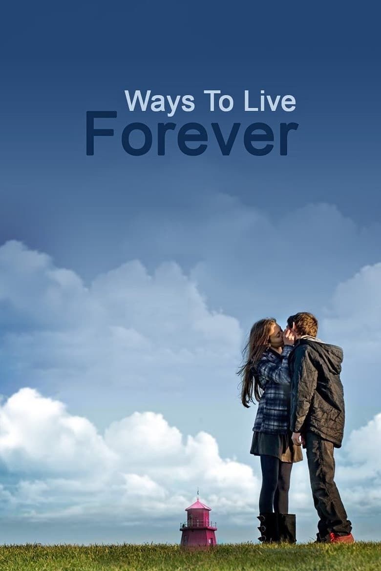 Ways to Live Forever Summary, Trailer, Cast, Where to Watch and More, image size:780x1170