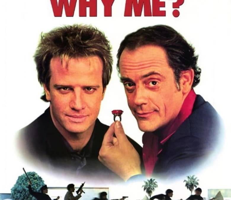 Why Me? Summary, Trailer, Cast, Where to Watch and More