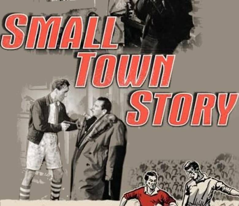 Small Town Story Summary, Trailer, Cast, Where to Watch and More