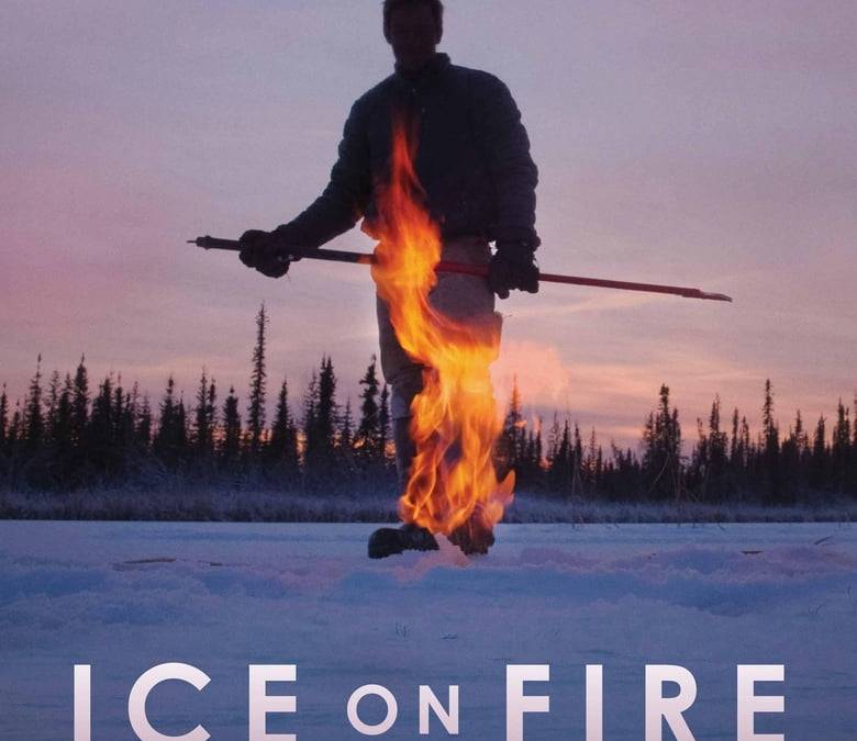 Ice on Fire Summary, Trailer, Cast, Where to Watch and More