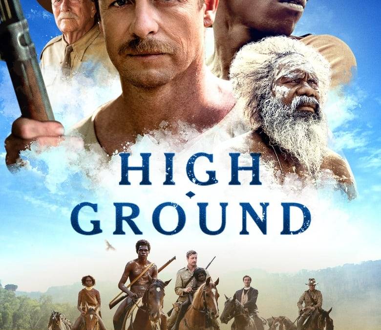 High Ground Summary, Trailer, Cast, Where to Watch and More