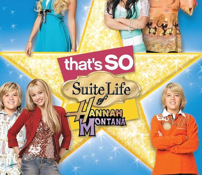 That's So Suite Life of Hannah Montana Summary, Trailer, Cast, Where to ...