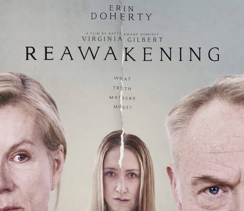 Reawakening Summary, Trailer, Cast, Where to Watch and More